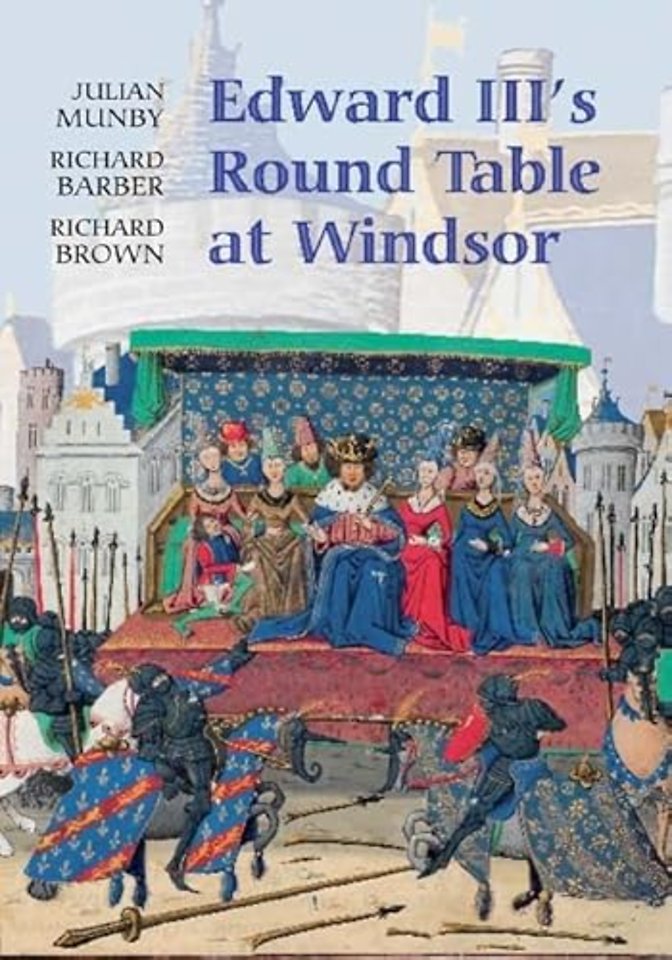 Edward III's Round Table at Windsor