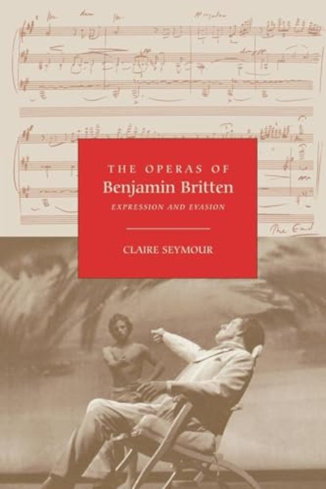 Operas of Benjamin Britten – Expression and Evasion