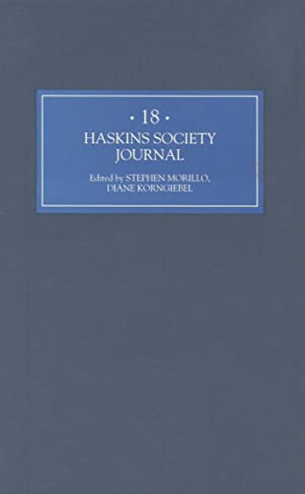 Haskins Society Journal 18 – 2006. Studies in Medieval History