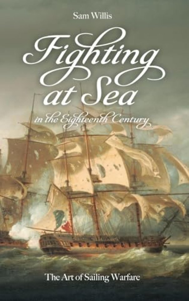 Fighting at Sea in the Eighteenth Century