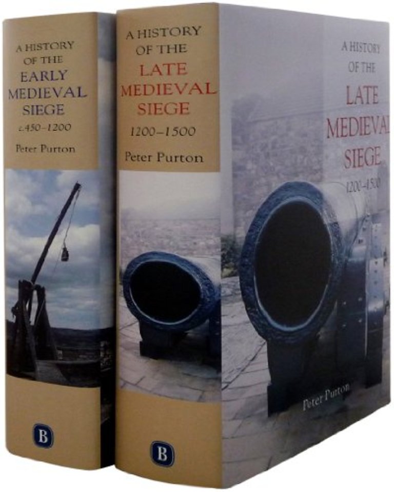 A History of the Early and Late Medieval Siege [2 volume set]