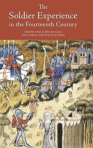 Soldier Experience in the Fourteenth Century