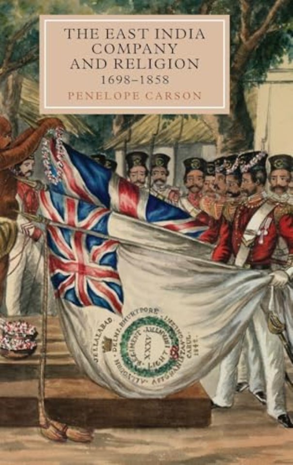 East India Company and Religion, 1698–1858