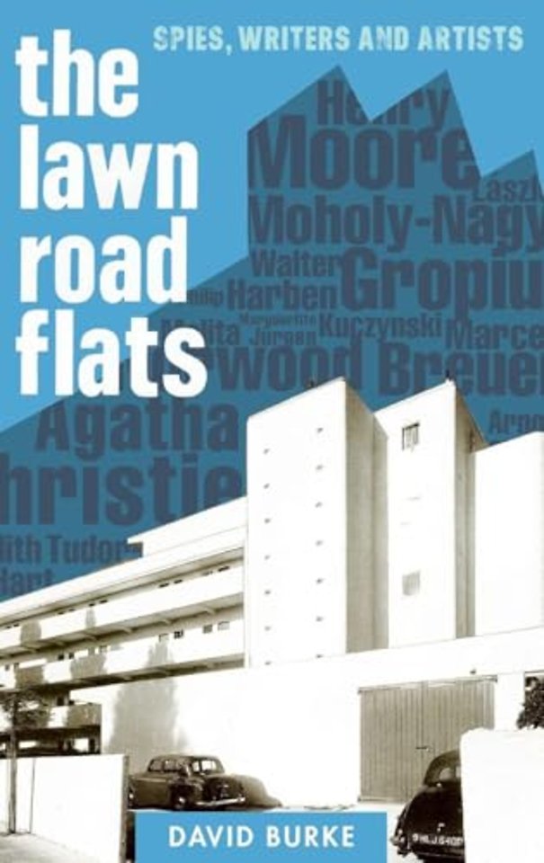 Lawn Road Flats – Spies, Writers and Artists