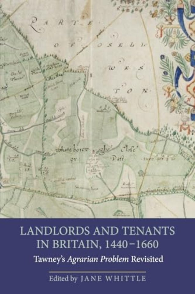 Landlords and Tenants in Britain, 1440-1660