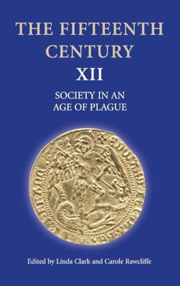Fifteenth Century XII – Society in an Age of Plague
