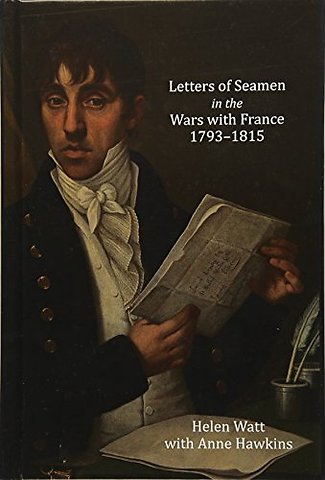 Letters of Seamen in the Wars with France, 1793–1815