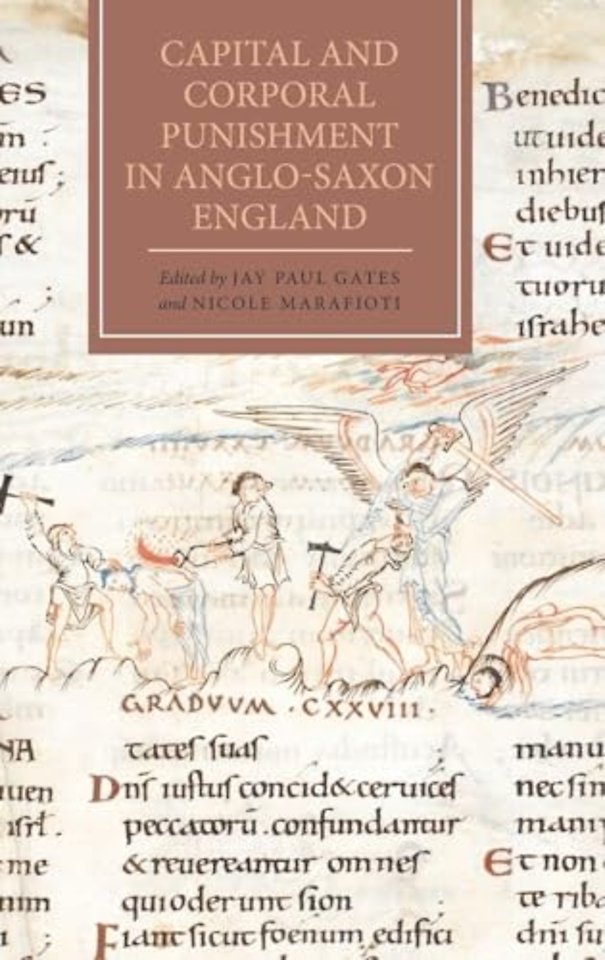 Capital and Corporal Punishment in Anglo-Saxon England