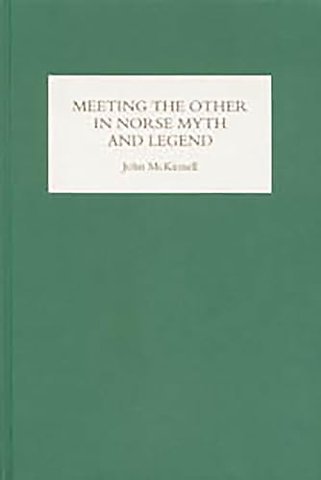 Meeting the Other in Norse Myth and Legend
