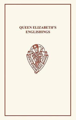 Queen Elizabeth's Englishings