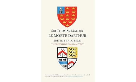 Sir Thomas Malory: Le Morte Darthur – The Definitive Original Text Edition