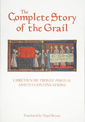 The Complete Story of the Grail