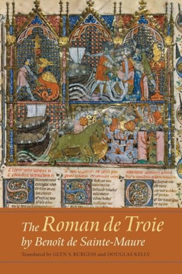 Roman de Troie by Benoît de Sainte–Maure – A Translation