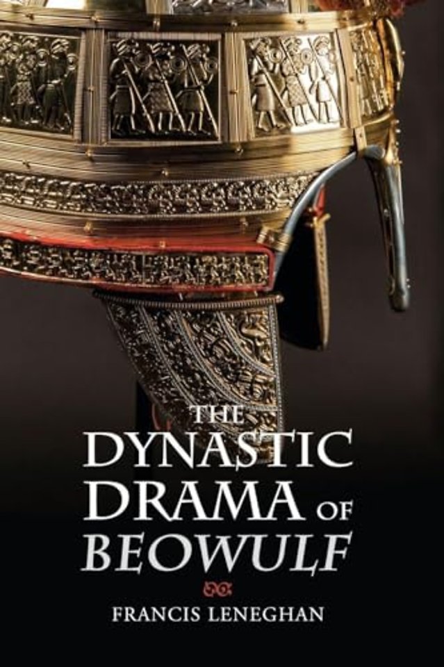 The Dynastic Drama of Beowulf
