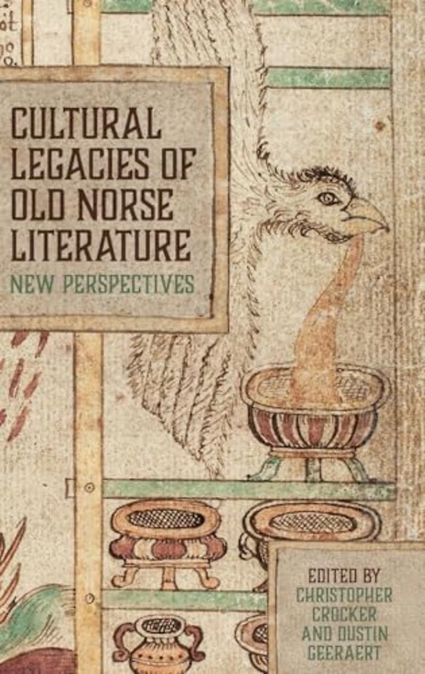 Cultural Legacies of Old Norse Literature