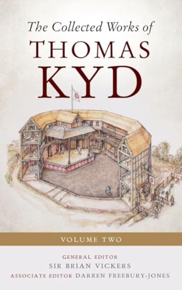The Collected Works of Thomas Kyd – Volume Two