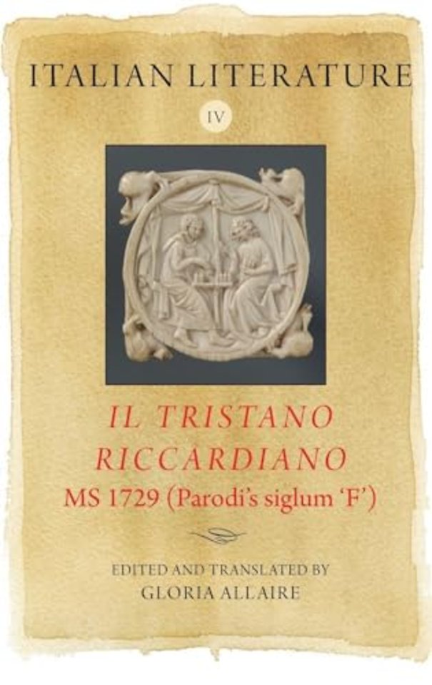 Italian Literature IV: Il Tristano Riccardiano, MS 1729 (Parodi’s siglum ‘F’)