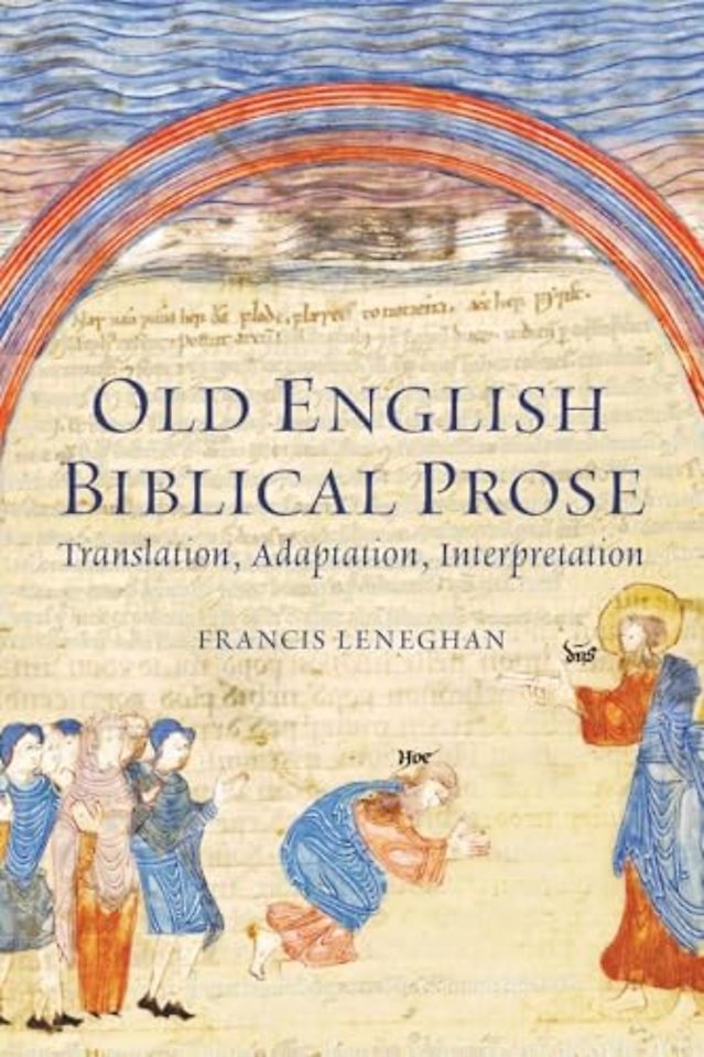 Old English Biblical Prose