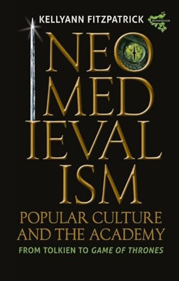 Neomedievalism, Popular Culture, and the Academy – From Tolkien to Game of Thrones