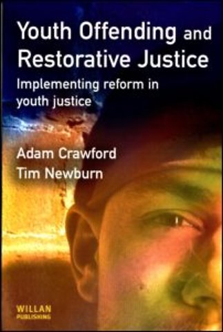 Youth Offending and Restorative Justice