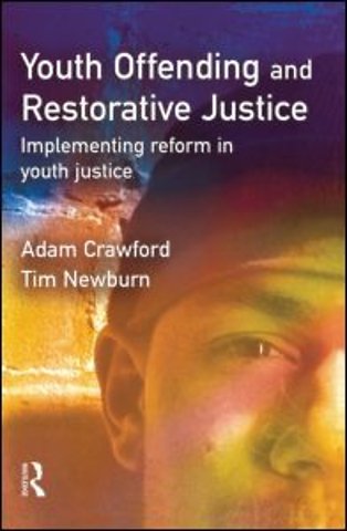 Youth Offending and Restorative Justice