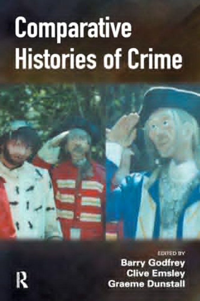 Comparative Histories of Crime