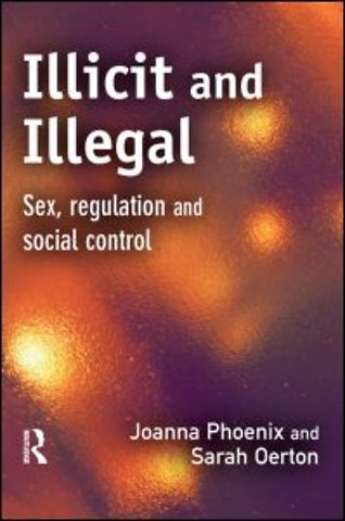 Illicit and Illegal