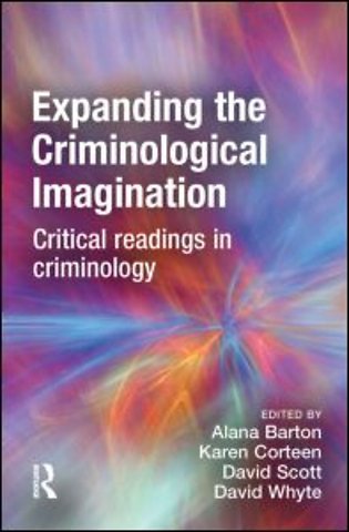 Expanding the Criminological Imagination