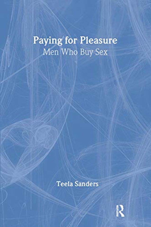 Paying for Pleasure