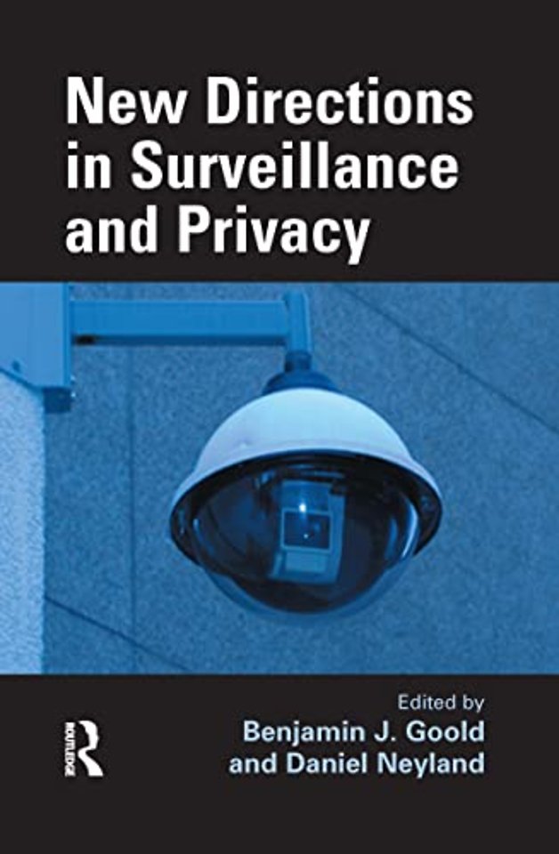 New Directions in Surveillance and Privacy