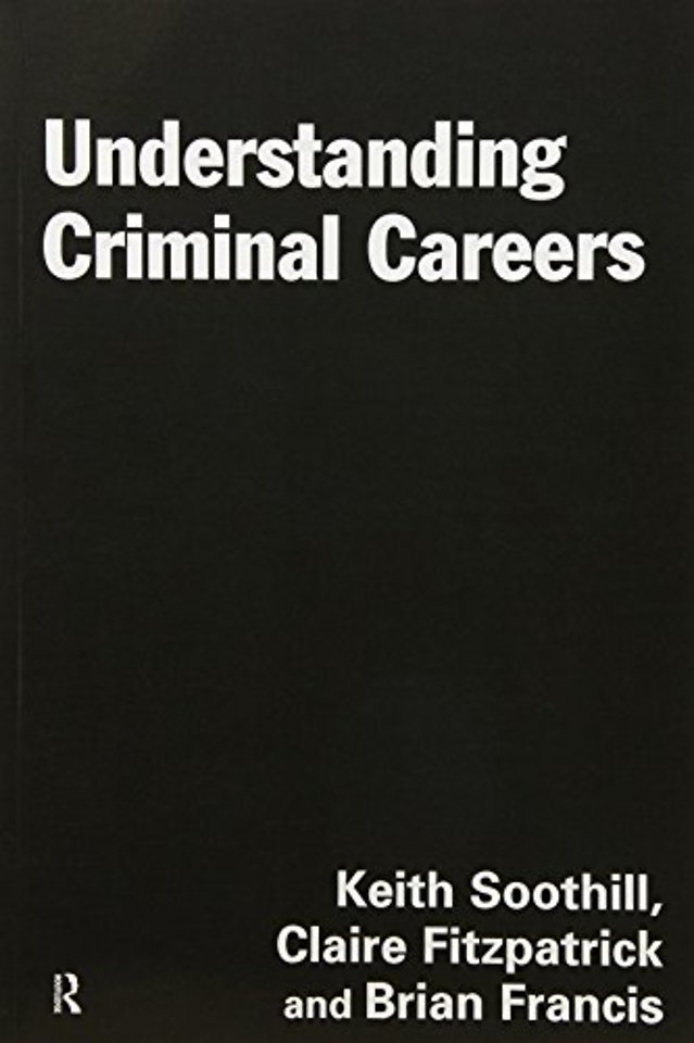 Understanding Criminal Careers