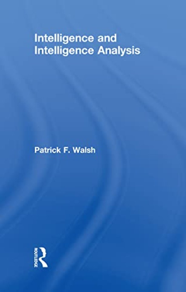 Intelligence and Intelligence Analysis