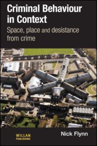 Criminal Behaviour in Context