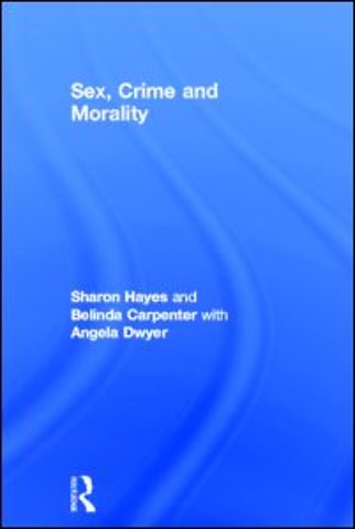 Sex, Crime and Morality