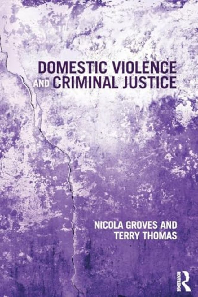 Domestic Violence and Criminal Justice