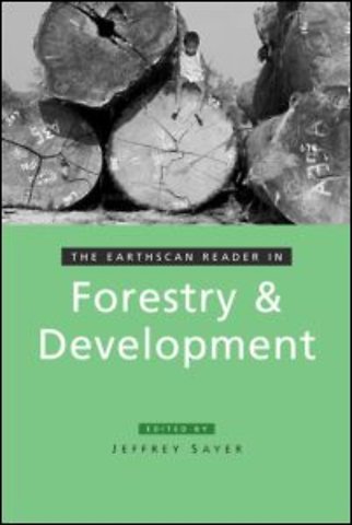 Earthscan Reader in Forestry and Development