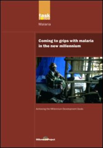 UN Millennium Development Library: Coming to Grips with Malaria in the New Millennium