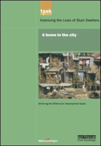 UN Millennium Development Library: A Home in The City