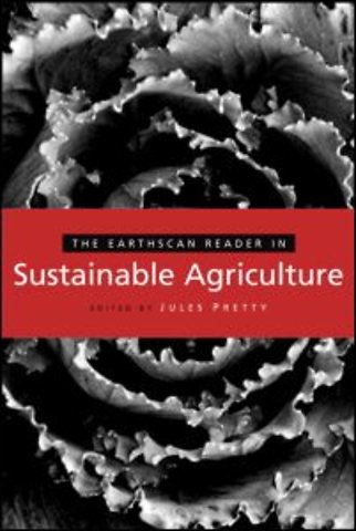 Earthscan Reader in Sustainable Agriculture