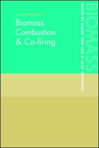 Handbook of Biomass Combustion and Co-firing