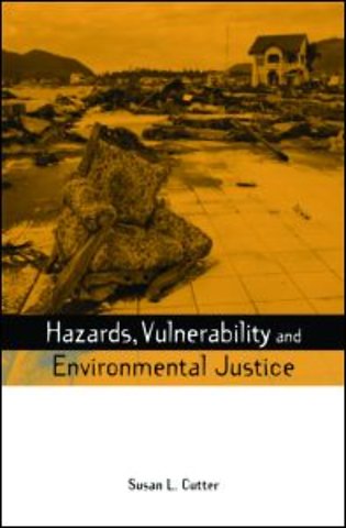 Hazards Vulnerability and Environmental Justice