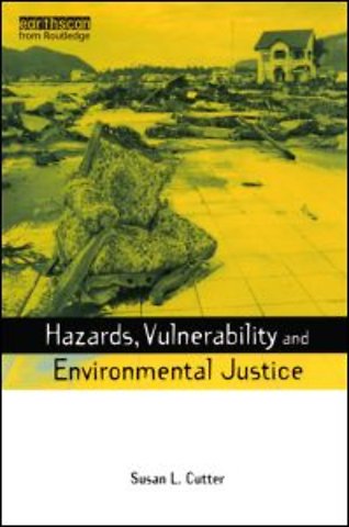 Hazards Vulnerability and Environmental Justice