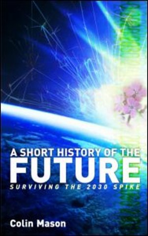 Short History of the Future