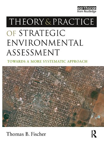 Theory and Practice of Strategic Environmental Assessment