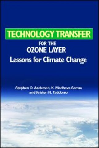 Technology Transfer for the Ozone Layer