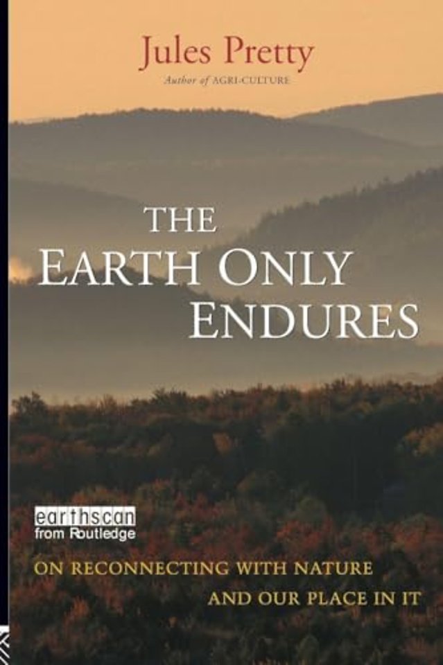 Earth Only Endures