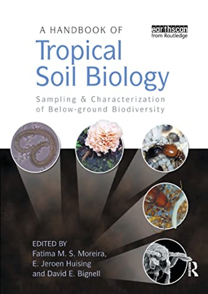 Handbook of Tropical Soil Biology