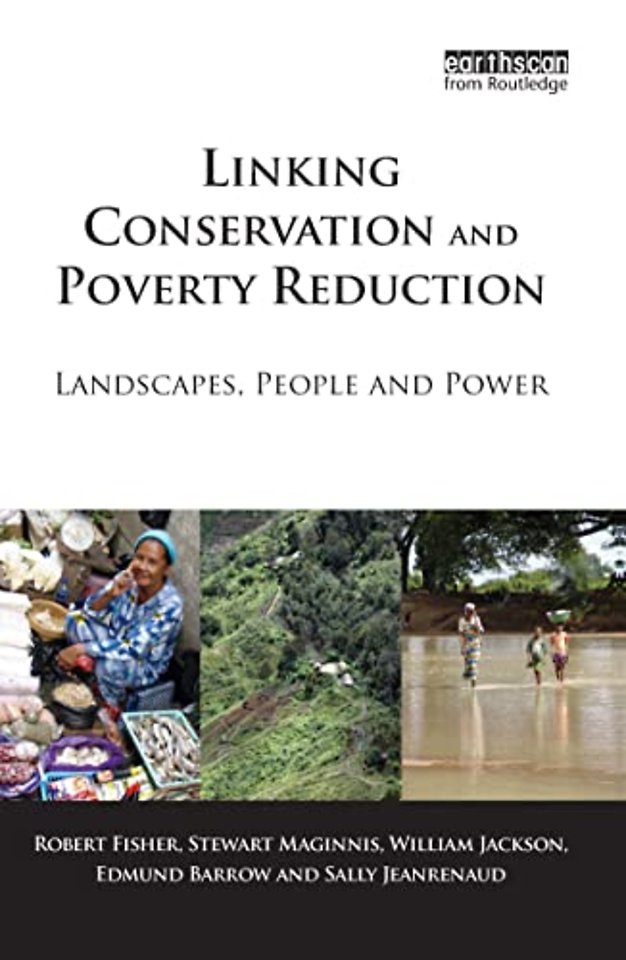 Linking Conservation and Poverty Reduction