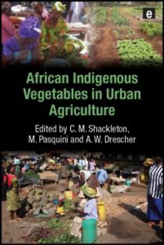 African Indigenous Vegetables in Urban Agriculture