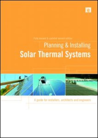 Planning and Installing Solar Thermal Systems